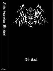 Gelida Obscuritas : Die Now!